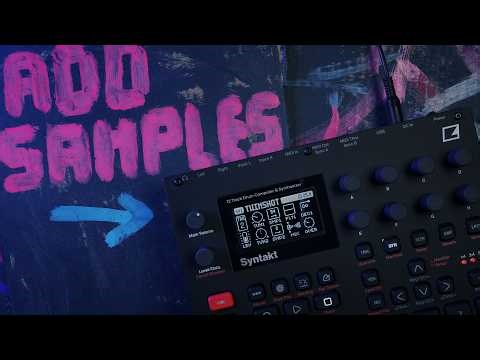 How to Add Samples to Syntakt