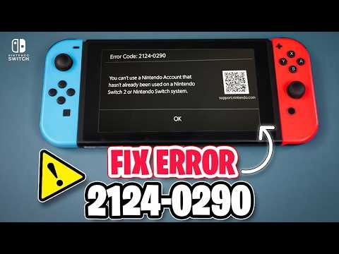 How to Fix Error Code 2124-0290 on Nintendo Switch | Solve Nintendo User Data Transfer Issues Fast