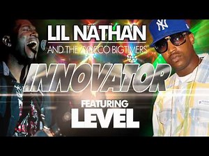 LIL NATHAN feat. Level - Innovator