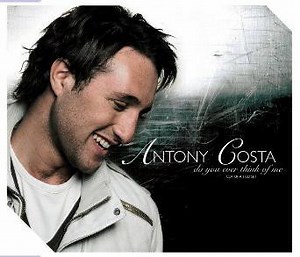 Antony Costa - Do You Ever Think Of Me