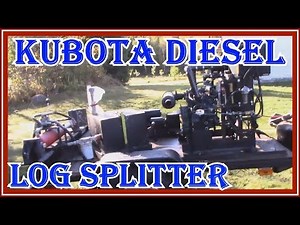 MY HOMEMADE KUBOTA DIESEL LOG SPLITTER