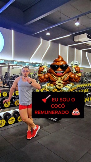 Oi, eu sou o cocô remunerado