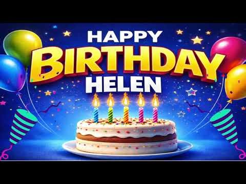 🎉 Birthday Song for Helen 🎂 | Happy Birthday Music Video
