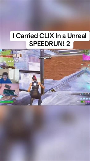 I Carried CLIX In a Unreal SPEEDRUN! 2 | clix fortnite