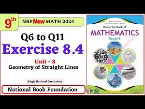 Class 9 Maths Chapter 8 Exercise 8.4 New Book| National Book Foundation Class 9 Maths | MathPhysics