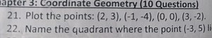 Chapter 3: Coordinate Geometry (10 Questions)Plot the points:... | Filo