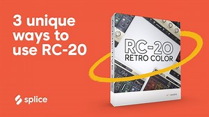 3 unique ways to use the RC-20 Retro Color lofi effect plugin
