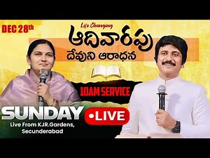 4వ ఆరాధన #sundayService ​-10am #Live Dec 28th, 2025 Telugu |P.J.Stephen Paul Live|