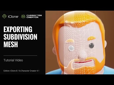 iClone 8 & CC 4 Tutorial - Exporting Subdivision Mesh