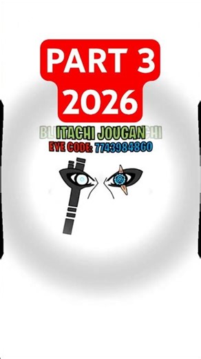 👁️BEST SHINDO CUSTOM EYE CODES 2026 PART 3👁️