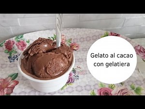 Gelato al cacao con gelatiera. Buonissimo!!!!