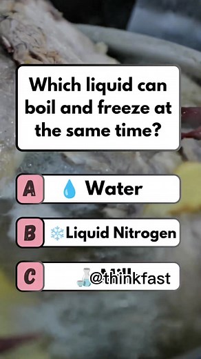 💧 Liquid That Can Boil and Freeze at the Same Time! #brainteaser #QuizTime #puzzle #quiz #fun | Think Fast