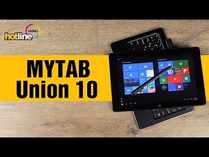MYTAB Union 10 – обзор «планшета-трансформера»