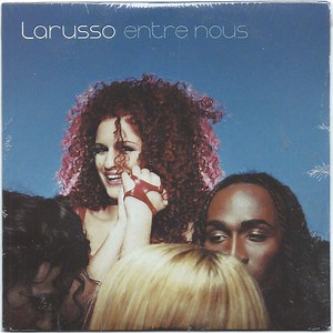 Larusso - Entre Nous