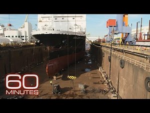Collapse of U.S. shipbuilding poses national and economic security risks | 60 Minutes