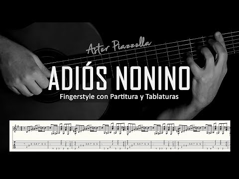 Adiós nonino (Astor Piazzolla) – fingerstyle + tab