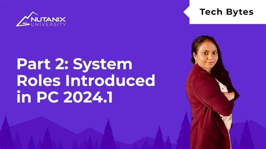 Assigning User Access to System Defined Roles | Tech Bytes | Nutanix University | Hussar Systems LLC | Nutanix