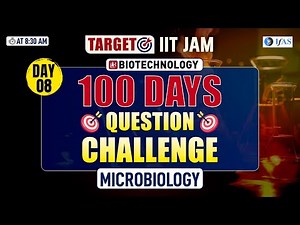 IIT JAM Biotechnology 2025 | Microbiology |100-Day Challenge: Daily Biotechnology Questions | Day -8