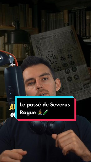 Le passé de Severus Rogue 🧙‍♂️🧪
