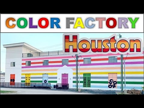 Color Factory | Houston, Texas