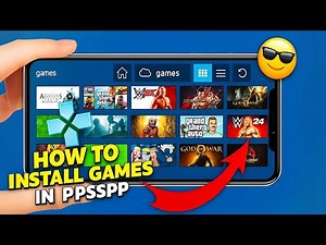 (2025) How To Install Game In PPSSPP Emulator Android | How To Add Games In Ppsspp