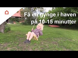 Sådan sætter du en gynge op