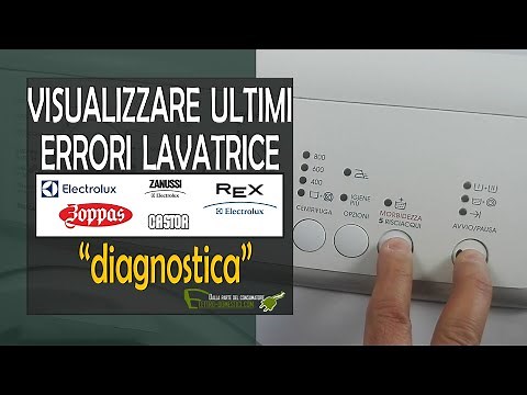 Visualizzare codici di errore lavatrice Zoppas, Rex, Electrolux senza display. Diagnostica.