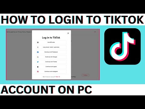 How to Login to Tiktok Account On PC