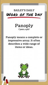 BD: Word of the Day - Panoply
