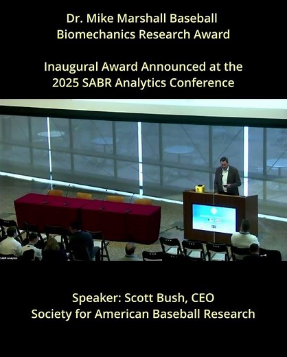 Dr. Mike Marshall Baseball Biomechanics Research Award | SABR Analytics 2025