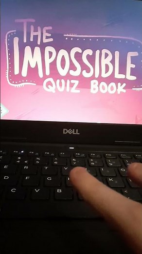 Pressing please don't press this in the Impossible Quiz Book -Chapter 1-