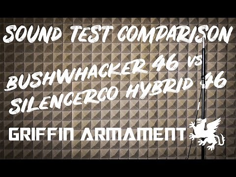 Sound Test Comparison: Griffin Bushwhacker® 46 vs SilencerCo Hybrid 46