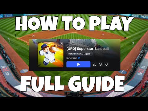Superstar Baseball Guide/Tutorial (shoutout to @MubaSLS)