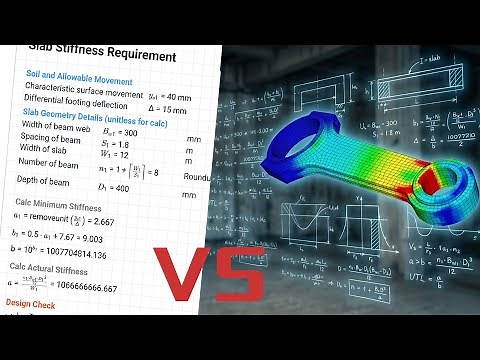 The Truth: Hand Calculations Vs FEA in Structural Engineering