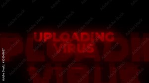 Uploading Virus Red Warning Error Alert Computer Virus alert Hacking Message Glitch. computer virus. Online safety, Digital firewall. cyber security and identity theft. cyber attack hacking technology