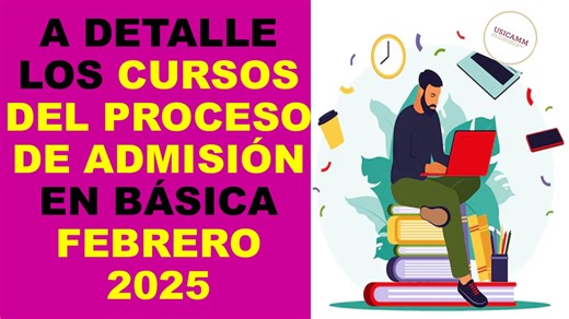 A detalle los cursos del proceso de admisión en básica febrero 2025 | Soy Docente: Evaluaciones y más