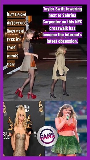 Two of pop's biggest names, one massive height difference — Taylor Swift and Sabrina Carpenter
