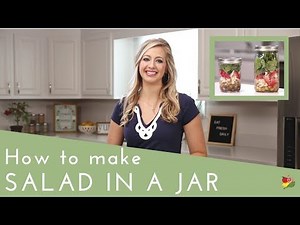 How to Make Salad In A Jar | RECIPE | Mason Jar Salads with Foxy Produce