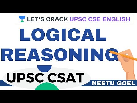Logical Reasoning | CSAT | Crack UPSC CSE/IAS English 2021 | Neetu Goel