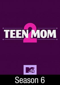 Teen Mom: Season 6 Unseen Moments