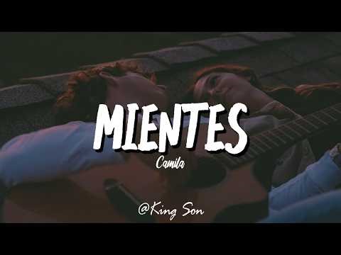 Camila - Mientes (Letra)