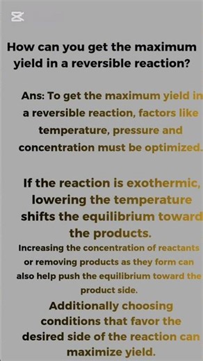 How to Get Maximum Yield in a Reversible Reaction? | Class 9 Chemistry | The Molecular Mind with AS