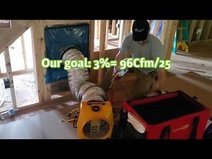 High Performance HVAC On A Budget Part 4: The Duct Leakage Test