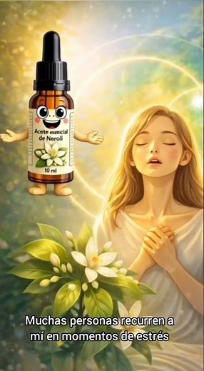 El secreto del Neroli. El aceite esencial del la calma.