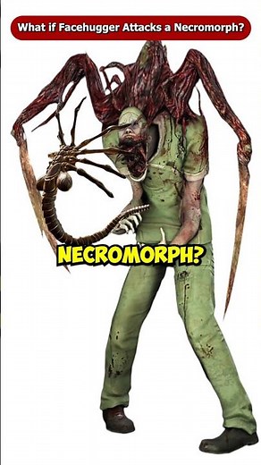 What If Facehugger Attacks a Necromorph from Dead Space? #shorts #viral