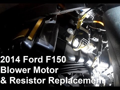 2014 Ford F150 Blower motor resistor and motor