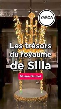 Exposition « Silla : l’Or et le Sacré - Trésors royaux de Corée » au Musée Guimet