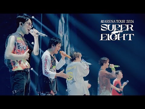 SUPER EIGHT - Eighdays (from "SUPER ARENA TOUR 2024 SUPER EIGHT")