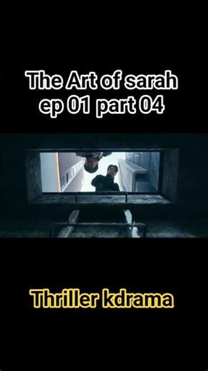 The Art of sarah ep 01 part 04 #kdrama #kdramalover #series #hindidubbed