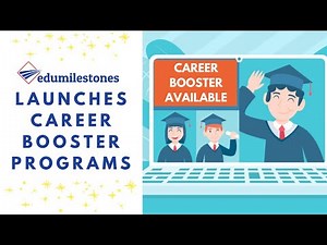 Edumilestones launches Career Booster Programs - Demo Video
